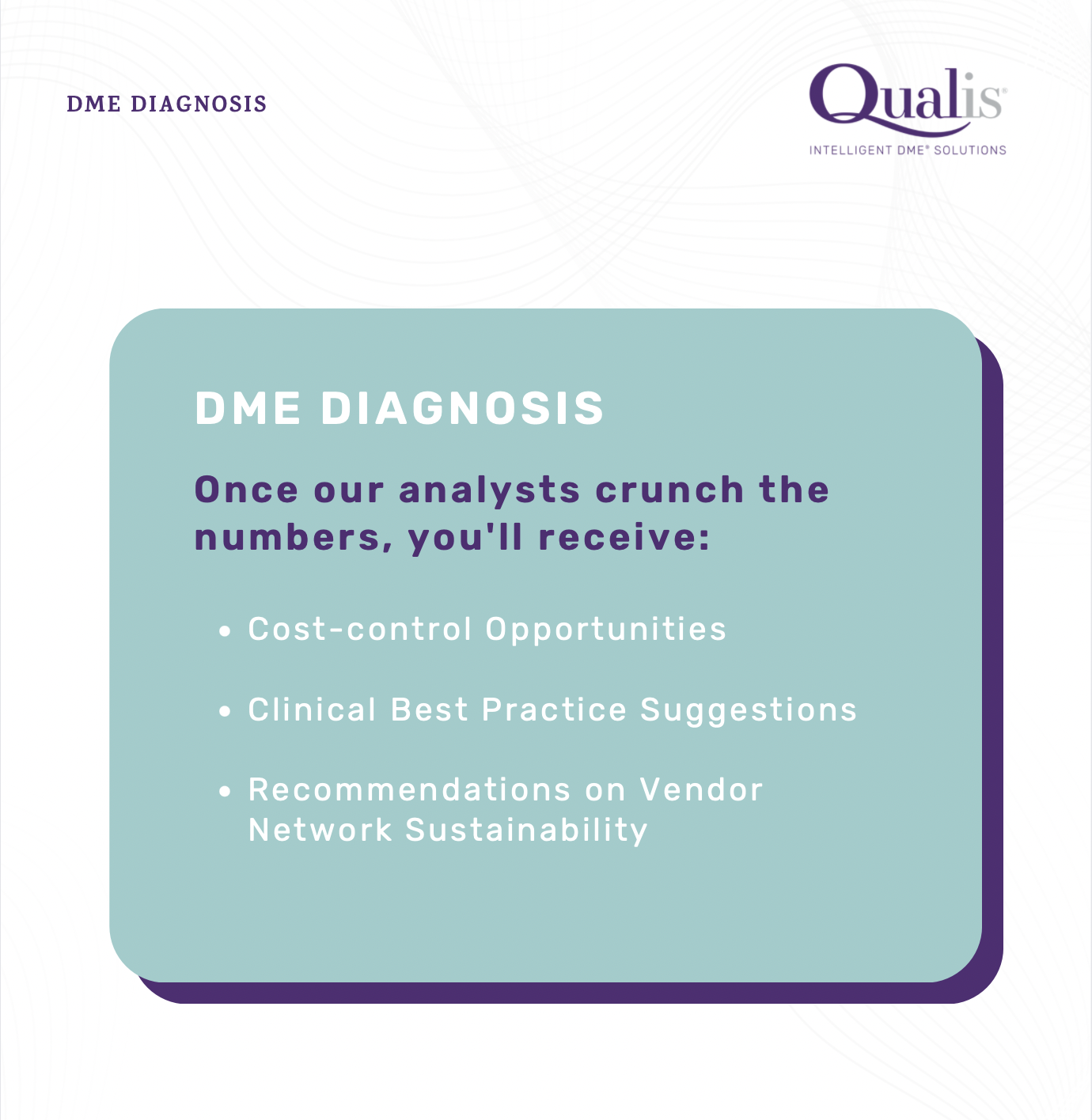 DME Diagnosis Qualis